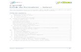 e-gret@ : Guide du formateur tuteur - ARCAENTICE · 2016-09-29 · Version : 08/04/2015 3 Il assure un support technique sur la manipulation des ressources et la navigation dans e-gret@