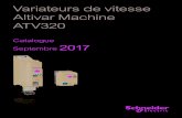Variateurs de vitesse Altivar Machine ATV320 · Altivar Machine ATV320 Solution machine Le variateur Altivar Machine ATV320 est un variateur de vitesse IP 20 conçu pour les moteurs