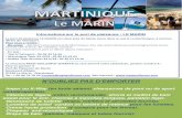 Informations sur le port de plaisance : LE MARIN€¦ · Le port de plaisance LE MARIN est situé près de Sainte Anne dans le sud le La Martinique, à environ 30 km de l’aéroport.
