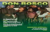 SOMMAIRE - Salésiens de Don Bosco en Haïti · pement d’un aspect du charisme de Don Bosco. La première (16 août 2011 – 15 août 2012) est centrée sur la connais-sance de