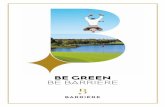 BE GREEN BE BARRIÈRE...qui fait partie des rares golfs français disposant de 45 trous (deux parcours de 18 trous et un de 9 trous), le Golf Barrière Deauville, rénové en 2019,