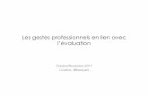Les gestes professionnels en lien avec l’évaluationbethune-4.etab.ac-lille.fr/files/2017/11/conf_eva_octnov2017.pdf · Les gestes professionnels en lien avec l’évaluation Octobre/Novembre