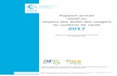 Rapport Droits des usagers - Santé.fr · Rapport annuel 2017 relatif au respect des droits des usagers du système de santé 7 Activité de la CRSA Grand Est Présentation générale