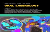 Carlo Fornaini • Jean-Paul Rocca ORAL LASEROLOGY · Laser and Conservative Dentistry ..... » 21 Brulat Nathalie, Fornaini Carlo, Rocca Jean-Paul Chapter 3. Laser and Endodontics