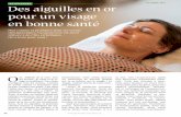 Acupuncture à Lausanne - OCTOBRE 2017 SE DÉTENDRE Des … · 2018-02-14 · « L’acupuncture est plus ef cace sur les visages plutôt pleins et sur des personnes ayant une bonne