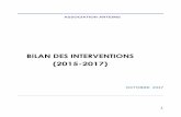 BILAN DES INTERVENTIONS (2015-2017)...la mise en place d’une stratégie d’intervention et la qualité de la prise en charge. Le procureur de la République qui siège à la cellule
