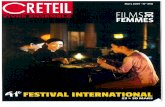 Site du Festival de Films de Femmes de Créteil€¦ · Une section parallèle à la compétition in- ternationale, Le Grand Mixage, proposera 35 NO 390/MARS 2019 . FESTIVAL 6 longs