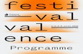 Programme - Festival international de Valence · de Famille p. 66 20h30 SPECTACLE Stand up des bleus Projets de films, séries et podcasts Présenté par Victor Dekyvère > Durée