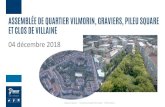 ASSEMBLÉE DE QUARTIER VILMORIN, GRAVIERS, PILEU SQUARE …… · 2019-11-13 · ASSEMBLÉE DE QUARTIER VILMORIN, GRAVIERS, PILEU SQUARE ET CLOS DE VILLAINE. Mairie de Massy – 1
