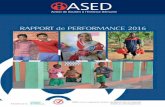 RAPPORT de PERFORMANCE 2016 - ASED de perf 2016 - web.pdf · 2017-10-09 · le collège de Champagnat à Kandi a obtenu les meilleurs résultats au BEPC 2016 - une première pour