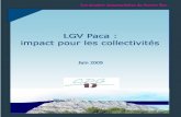 LGV Paca : impact pour les collectivités · Sur les 14 tracés pour relier Paris et Nice par une ligne à grande vitesse, deux ressortent particulièrement du lot : celui dit des