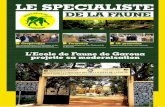 LE SPECIALISTE - Ecole de Faune de Garoua · Les espèces protégées 26. Interview Jean Paul Kevin MBAMBA MBAMBA, Conservateur du Parc National de la Bénoué. ... un focus sur le