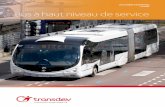 LES CAHIERS D’EXPERTISES Bus à haut niveau de service · 2018-06-18 · DEMAIN, ON Y PENSE AUJOURD’HUI La mobilité urbaine ne peut plus s’envisager de manière univoque, en