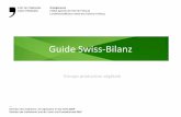 Guide Swiss-Bilanz · Grangeneuve Institut agricole de l’Etat de Fribourg Landwirtschaftliches Institut des Kantons Freiburg — Direction des institutions, de l’agriculture et