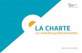 LA CHARTE - ameli.fr · PDF file des maladies professionnelles Maladies professionnelles > Comité régional de reconnaissance des maladies professionnelles (CRRMP) > Particularités