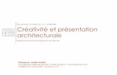 Créativité et présentation architecturale · 2020-04-06 · PROFESSEURE : NADIA CHABOT 2 . Place du cours dans le programme . Ce cours est le second de la séquence de cours faisant