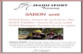 SAISON 2016 - ¢  SAISON 2016 STAGE Route : Vannes du 29 Avril au 1 Mai STAGE Triathlon : Vannes du 13