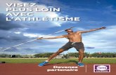 VISEZ PLUS LOIN AVEC L’ATHLÉTISME · En 2015, l‘athlétisme était le 5ème sport le plus diffusé avec plus de 162 heures sur les chaines de France Télévision, Canal+ et l’Equipe21