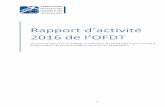 Rapport l’OFDT · Rapport d’activité 2016 de l’OFDT 3 Introduction L’Observatoire français des drogues et des toxicomanies (OFDT)1 est un groupement d’intérêt public