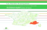 La forêt française - INVENTAIRE FORESTIER · La région PACA comporte un volume total de bois sur pied de l’ordre de 114 millions de mètres cubes, ce qui représente 4,7 % du