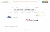 Projet Personnalisé Encadré(PPE1) · Projet Personnalisé Encadré(PPE1) Installation et configuration De machines virtuelles serveurs : Windows Server 2012 R2 et Debian 7 sous