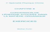 CHAPITRE 8 CONVERSION DE L’ÉNERGIE STOCKÉE DANS LA …physicus.free.fr/premiere_spe_PC/pdf/1ER-PC-CHAP_08_exercices.pdf · Le méthanol est le plus simple des alcools. Sa formule