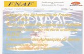 Bulletin FNAF N.13 - Freealexis.vinceneux.free.fr/pdf/Bulletin_FNAF_N13.pdf · de la FNAF, président de l'Association des Apha- siques des Apes-Maritimes) pour l'organisation de