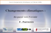 Changements climatiquespp.ige-grenoble.fr/pageperso/parrenif/courses/...Impact sur la circulation océanique ... (TP) et 1300 (P) dernières années. source : IPCC 2007. Attribution
