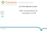 CoTITA Méditerranée · CoTITA Méditerranée Bilan et perspectives de l'animation CoTITA. 13/10/2015 2 ... 2 réunions par an (mars et octobre), la veille du club RMER Club Signalisation