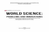 WORLD SCIENCE: PROBLEMS AND INNOVATIONSnaukaip.ru/wp-content/uploads/2018/09/МК-385-Сборник.pdf · 2 world science: problems and innovations xxiii международная