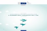 DOCUMENT DE RÉFLEXION SUR L'AVENIR DES FINANCES DE L’UEec.europa.eu/budget/library/biblio/publications/... · présente une série de documents de réflexion sur des thèmes qui