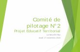 Comité de pilotage N°2 - sirs-leshirondelles.fr...Comité de pilotage N°2 Projet Educatif Territorial La Neuville-Roy Jeudi 17 novembre 2016