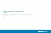 Dell EMCAppSyncGuide d’utilisation et d’administration · Dell EMC AppSync® Version 3,8 Guide d’utilisation et d’administration 302-005-073 01