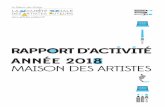 RAPPORT D’ACTIVITÉ ANNÉE 2018 MAISON DES …...9 ARTISTES AUTEURS MDA Globalement, le nombre d’auteurs cotisant à la Maison des Artistes a augmenté de 1,9 % entre 2017 et 2018
