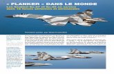« FLANKER » DANS LE MONDE€¦ · Il est vrai que le site usuel de Pitch Black est la RAAF Base Darwin qui se trouve à 13 800 km de Paris, rendant l’accès à cet exercice par