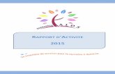 2015 - Rapport d'activité ALDS - v4 (avec A3) · 2016-06-21 · Organisation d’évènements et de colloques Newsletters MAIA . Rapport d’activité Fédération ALDS 2015 4 CHIFFRES