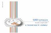 L’EDIFACT-ONU · acteurs publics ou privés, la norme EDIFACT-ONU est présente dans la plupart des secteurs, dont ceux du commerce de détail, du transport et de la logistique,