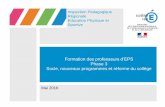 Formation des professeurs d’EPS Phase 3 Socle, nouveaux programmes et réforme …eps.enseigne.ac-lyon.fr/spip/IMG/pdf/formations_eps... · 2018-06-05 · Les points importants