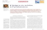 FRANCE Page(s) - Collège International de l'Adolescence ...cila-adolescence.com/wp-content/uploads/2014/08/lenigme...Le suicide à l'adolescence est un phénomène tragique qui ne
