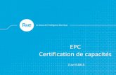 RTE - Réseau de Transport d'Électricité - EPC …clients.rte-france.com/.../2015_04_02_EPC_Certification.pdf02/04/2015 6 SUIVI DE LA CERTIFICATION 7 MANDATAIRES 8 APERÇU DU REGISTRE
