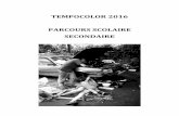 TEMPOCOLOR 2016 PARCOURS SCOLAIRE SECONDAIRE · 2017-04-24 · TempoColor SCOLAIRE supérieur – 2016-2017 - Page 4 Animation du CNCD-11.11.11 sur le thème des mouvements sociaux