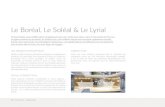 Le Boréal, Le Soléal & Le Lyrial - cmscic.com · Le Boréal, Le Soléal & Le Lyrial UN DESIGN D’EXCEPTION Navires à taille humaine, parfaitement adaptés aux destinations extrêmes,