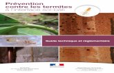 Prévention contre les termites à l’interface sol-bâti...Prévention contre les termites à l’interface sol-bâti Guide technique et réglementaire Ministère de l’écologie,