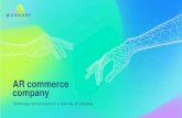 AR commerce companyрсений Кравченко и Сергей... · технологии для ... свою AR-платформу, открытую для разработчиков.