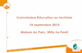 Commission Éducation au territoire 10 septembre 2015 ...€¦ · Présentation du jeu Rami21 lors de l’atelier 3 «De nouvelles méthodes pour ... • Mercredi 25 : formation compostage.