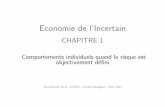 Economie de l’Incertain - Paris School of Economics€¦ · m ediane sont confondues. x n Figure {Les deux courbes ont la m^eme allure, mais ne se positionnent pas du tout au m^eme