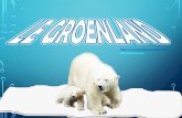 ReCreatisse · 2016-05-24 · Le climat du Groenland est globalement arctique et froid, mais varie beaucoup selon les régions. Le Groenland est une immense île de plus de deux millions