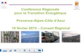 Conférence Régionale pour la Transition Énergétique Provence … · 2015-03-09 · 1er semestre 2015 Création de plateformes d’écologie industrielle territoriale Réseau consulaire,