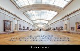 LE LOUVRE AU CENTRE HOSPITALIER DU SUD SEINE-ET-MARNE · 2020-01-13 · LE LOUVRE À L’HÔPITAL Le Centre hospitalier du Sud Seine-et-Marne s’engage aux côtés du musée du Louvre