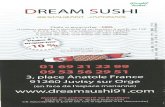 Dream Sushi 91 - Restaurant japonais · 2018-10-05 · (en face de l'espace marianne) .com Mode de pciement en liwcžson Espèce, chèque, tickets restaurant, CB (acceptée à partir